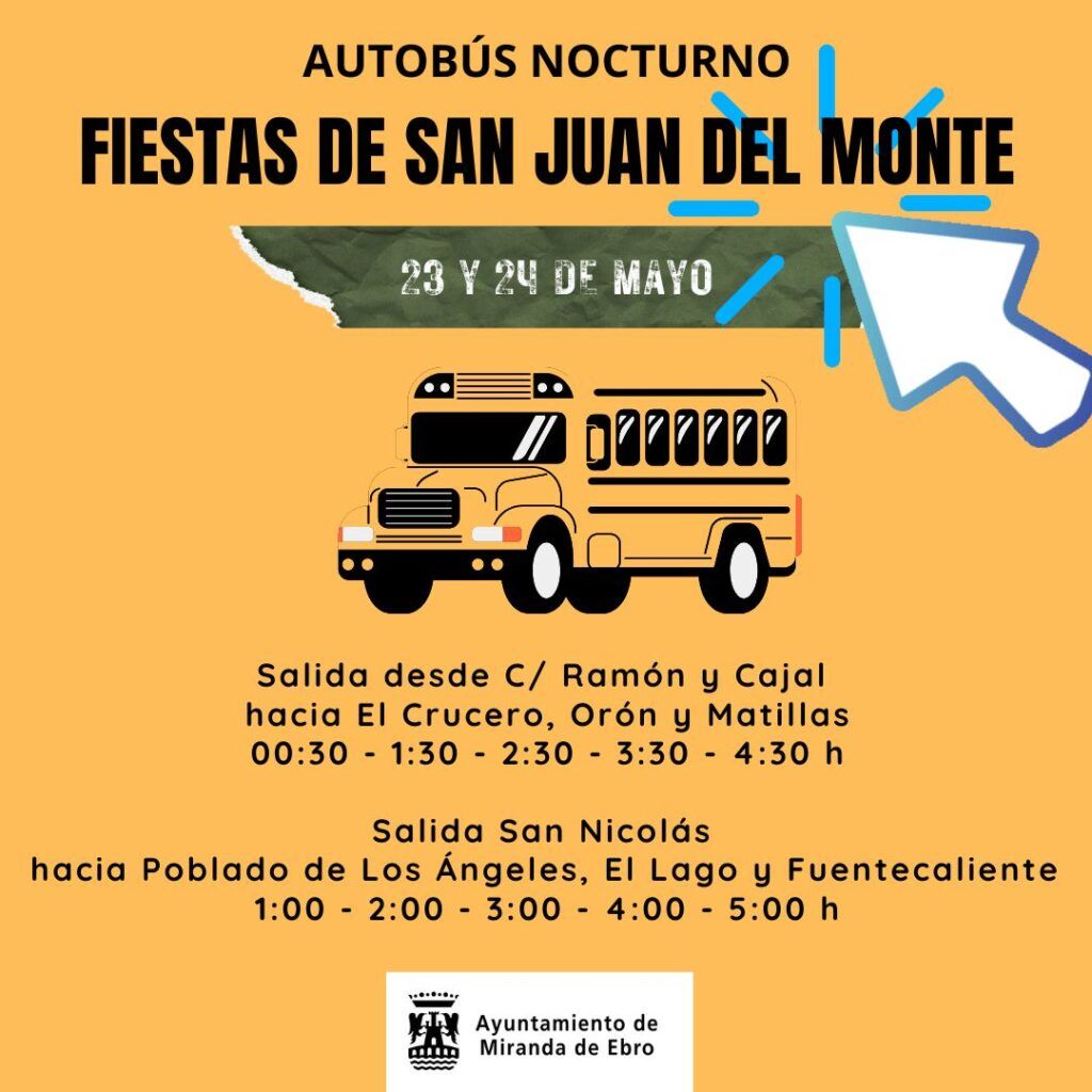 Servicio de autobús nocturno durante las fiestas de San Juan del Monte 4 BUS FIESTAS SJM